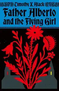Father Alberto and the Flying Girl