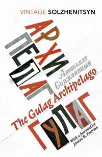 THE GULAG ARCHIPELAGO