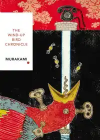 THE WIND-UP BIRD CHRONICLE (VINTAGE CLASSICS JAPANESE SERIES