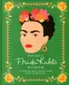 POCKET FRIDA KAHLO WISDOM