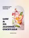 LOW- AND NO-ALCOHOL COCKTAILS