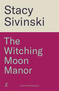 THE WITCHING MOON MANOR