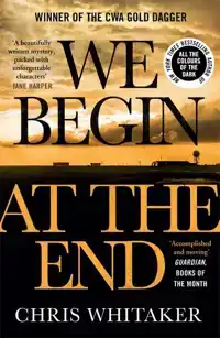 WE BEGIN AT THE END
