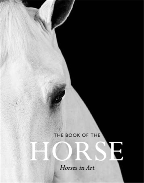 THE BOOK OF THE HORSE