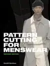 PATTERN CUTTING FOR MENSWEAR SECOND EDITION