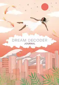 DREAM DECODER JOURNAL