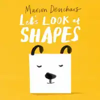 LET'S LOOK AT... SHAPES