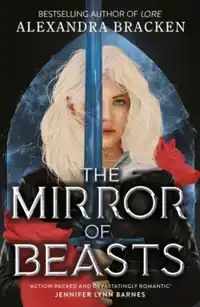 SILVER IN THE BONE: THE MIRROR OF BEASTS