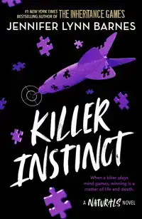 THE NATURALS: KILLER INSTINCT