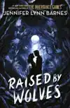 RAISED BY WOLVES