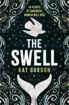 SWELL: A CAPTIVATING MYSTERY SET IN ICELAND AND STEEPED IN M