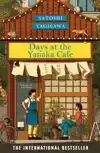 DAYS AT THE TORUNKA CAFE