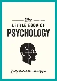 THE LITTLE BOOK OF PSYCHOLOGY