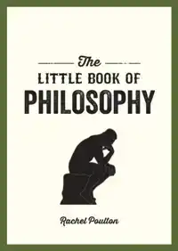 THE LITTLE BOOK OF PHILOSOPHY