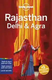 LONELY PLANET RAJASTHAN, DELHI & AGRA