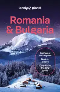 LONELY PLANET ROMANIA & BULGARIA