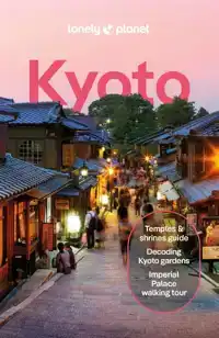 LONELY PLANET KYOTO