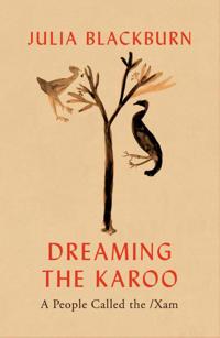DREAMING THE KAROO