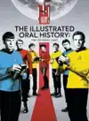 STAR TREK: THE ILLUSTRATED ORAL HISTORY: THE ORIGINAL CAST