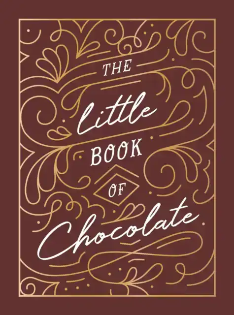 THE LITTLE BOOK OF CHOCOLATE