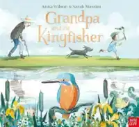 GRANDPA AND THE KINGFISHER