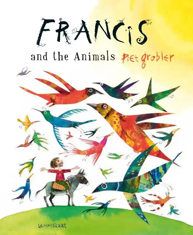 FRANCIS AND THE ANIMALS