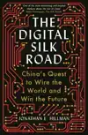 THE DIGITAL SILK ROAD