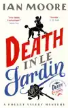 DEATH IN LE JARDIN
