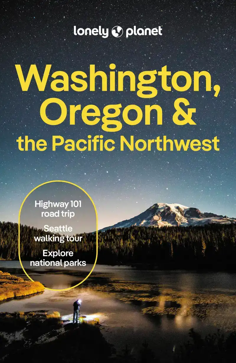 LONELY PLANET WASHINGTON, OREGON & THE PACIFIC NORTHWEST 9