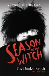 SEASON OF THE WITCH: THE BOOK OF GOTH