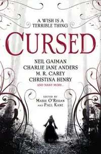 CURSED: AN ANTHOLOGY