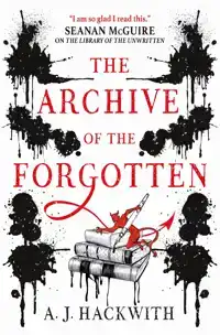 THE ARCHIVE OF THE FORGOTTEN