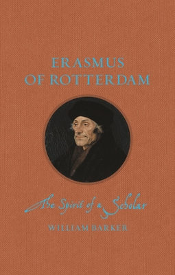 ERASMUS OF ROTTERDAM