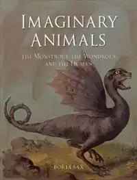 IMAGINARY ANIMALS