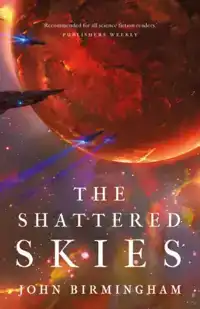 THE SHATTERED SKIES