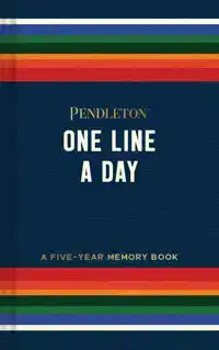 PENDLETON ONE LINE A DAY