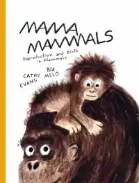 MAMA MAMMALS