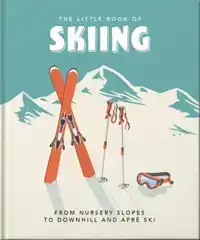 THE LITTLE BOOK OF SKIING