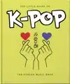 THE LITTLE GUIDE TO K-POP