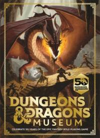 DUNGEONS & DRAGONS MUSEUM