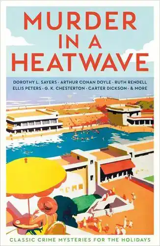 MURDER IN A HEATWAVE