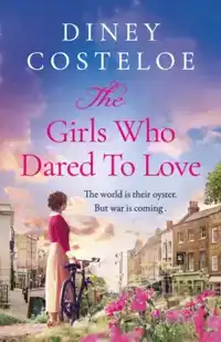 THE GIRLS WHO DARED TO LOVE