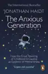 THE ANXIOUS GENERATION