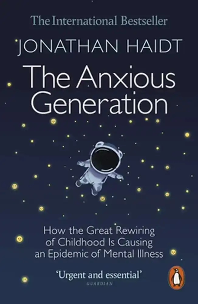 THE ANXIOUS GENERATION