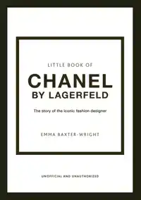 LITTLE BOOK OF CHANEL BY LAGERFELD