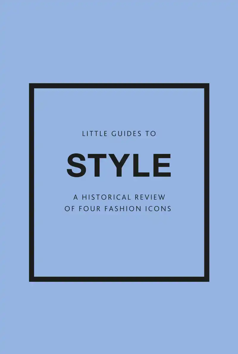 LITTLE GUIDES TO STYLE III