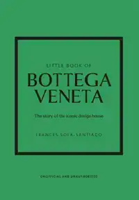 LITTLE BOOK OF BOTTEGA VENETA