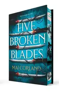 FIVE BROKEN BLADES