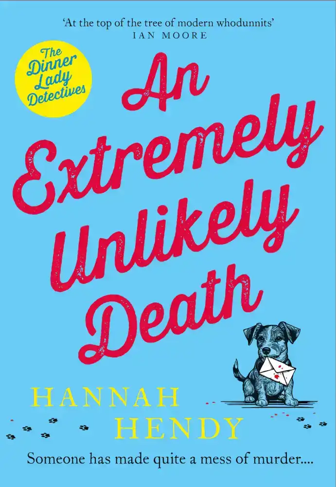 AN EXTREMELY UNLIKELY DEATH