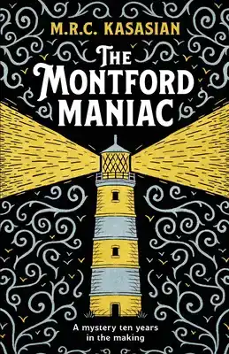 THE MONTFORD MANIAC